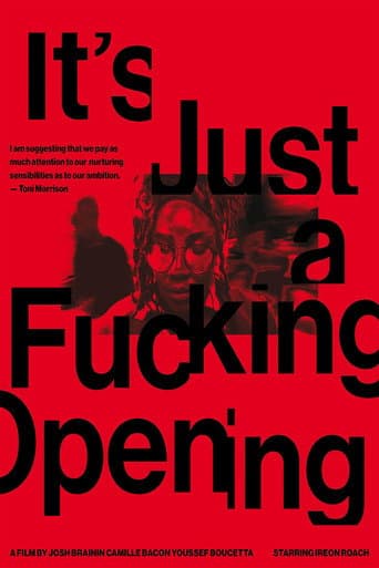 Poster for It's Just a Fucking Opening