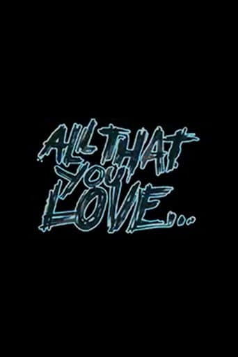 Poster for All That You Love