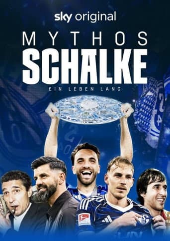 Poster for Myth Schalke - A life long
