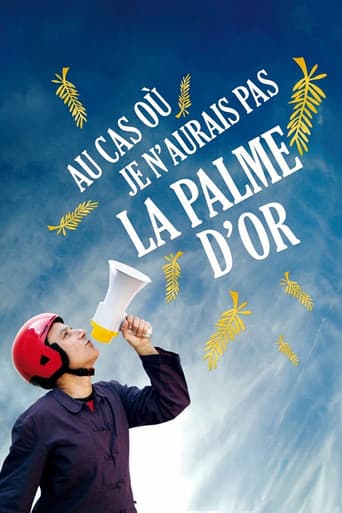 Poster for Au cas où je n'aurais pas la palme d'or