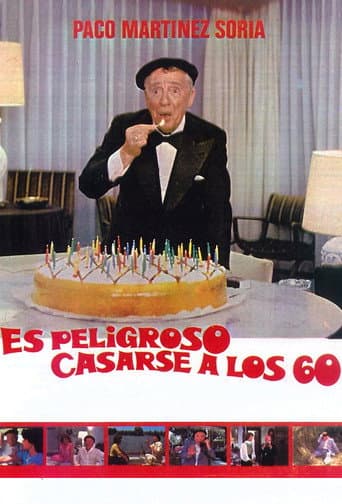 Poster for Es peligroso casarse a los 60