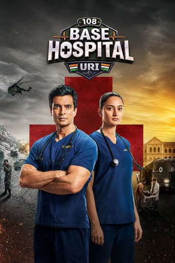 Poster for 108 Base Hospital Uri