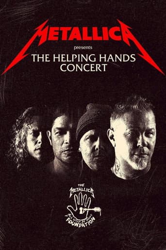 Poster for Metallica Presents: The Helping Hands Concert