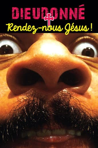 Poster for Dieudonné - Rendez-nous Jésus !
