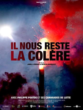Poster for Il nous reste la colère