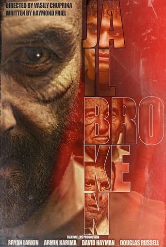 Poster for Jailbroken