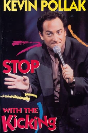 Poster for Kevin Pollak: Stop With The Kicking