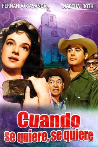 Poster for Cuando se quiere se quiere