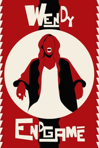 Poster for Wendy: Endgame