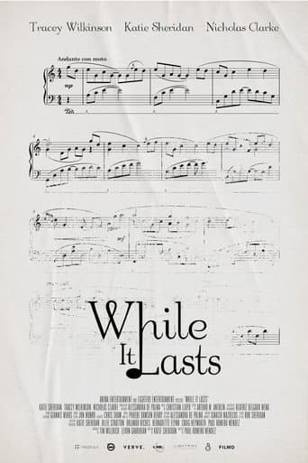 Poster for While It Lasts