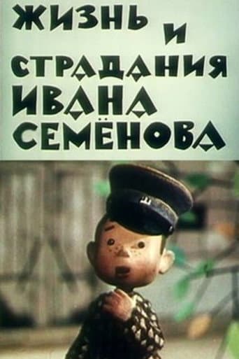Poster for The Life and Suffering of Ivan Semenov