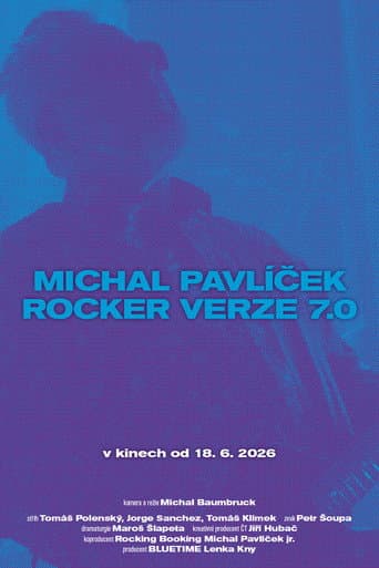Poster for Michal Pavlíček: Rocker verze 7.0