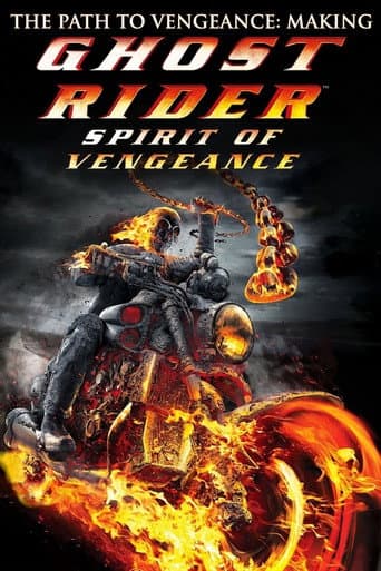 Poster for The Path to Vengeance: Making 'Ghost Rider: Spirit of Vengeance'