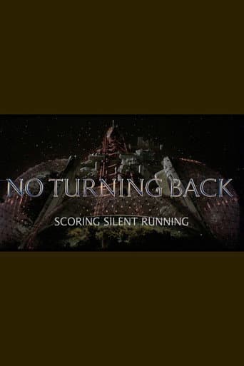 Poster for No Turning Back: Scoring Silent Running