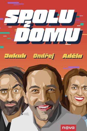 Poster for Spolu z domu