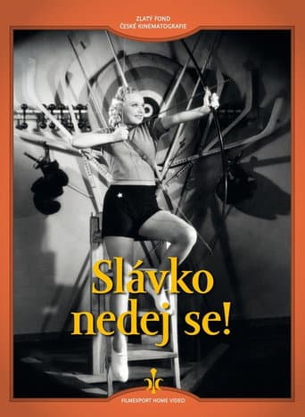 Poster for Slávko nedej se!