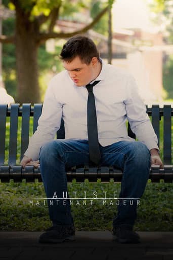 Poster for Autiste, maintenant majeur