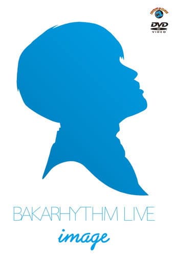 Poster for Bakarhythm Live 「image」