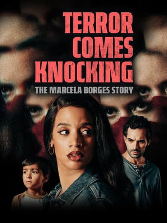 Poster for Terror Comes Knocking: The Marcela Borges Story