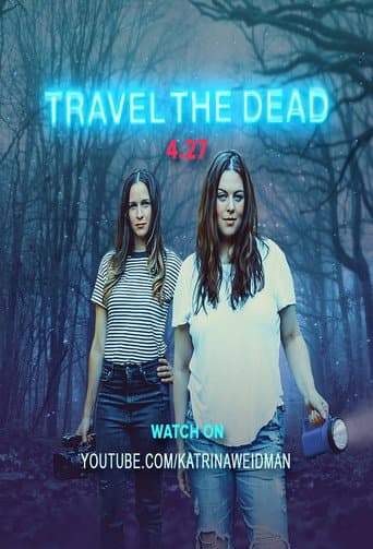 Poster for Travel the Dead