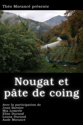 Poster for Nougat et pâte de coing