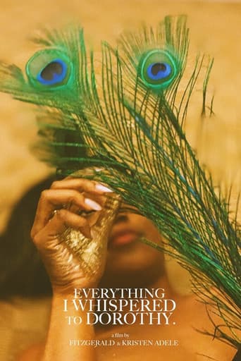 Poster for Everything I Whispered to Dorothy