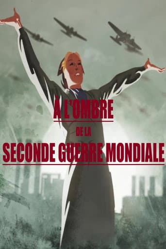 Poster for À l'ombre de la Seconde Guerre mondiale