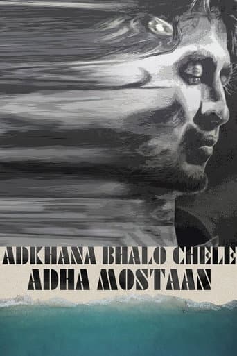Poster for Adhkhana Bhalo Chele Adha Mostaan