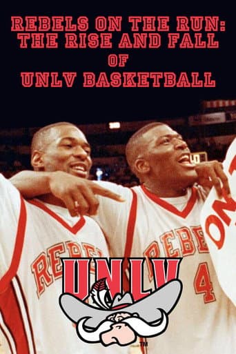 Poster for Rebels on the Run: The Rise and Fall of UNLV Basketball