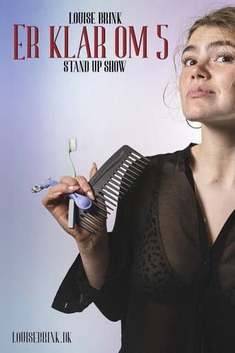 Poster for Louise Brink: Er Klar Om 5