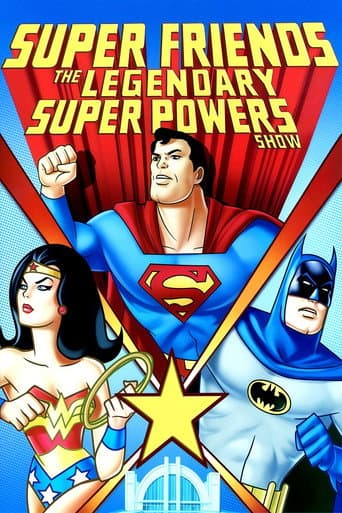 Poster for Super Friends: The Legendary Super Powers Show