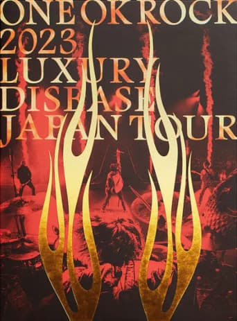 Poster for ONE OK ROCK 2023 LUXURY DISEASE JAPAN TOUR