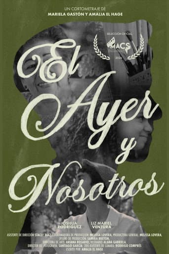 Poster for El Ayer y Nosotros