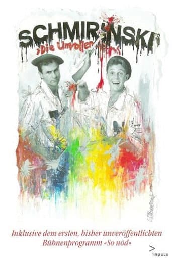 Poster for Schmirinski's: Die Unvollendete