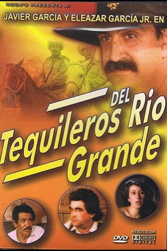 Poster for Tequileros del Rio Grande
