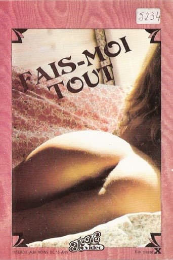 Poster for Fais-moi tout