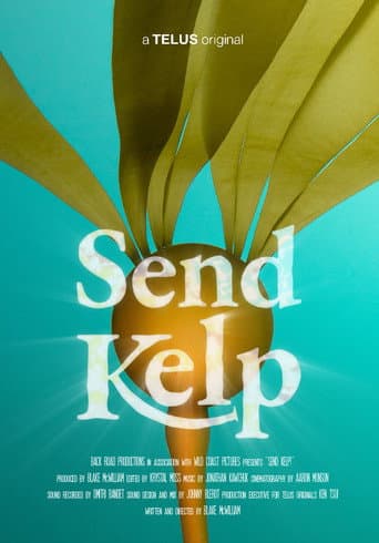 Poster for Send Kelp!