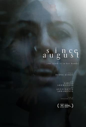 Poster for Since August