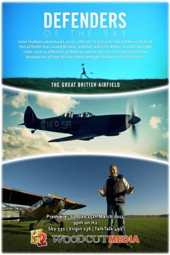 Poster for Defenders of the Sky: The Great British Airfield