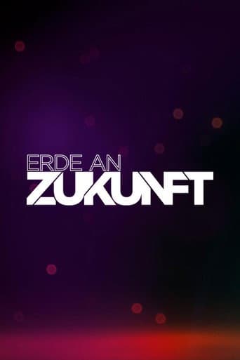 Poster for Erde an Zukunft