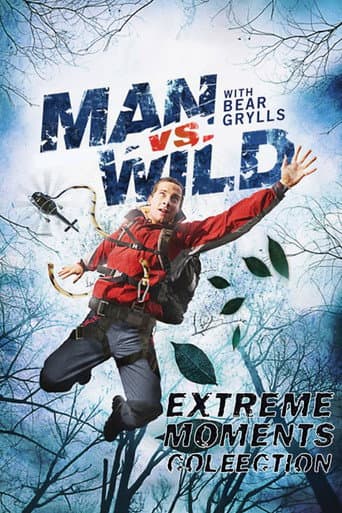 Poster for Man vs Wild - Extreme Moments Collection