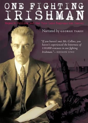Poster for One Fighting Irishman: Wayne M. Collins and the Tule Lake Segregation Center