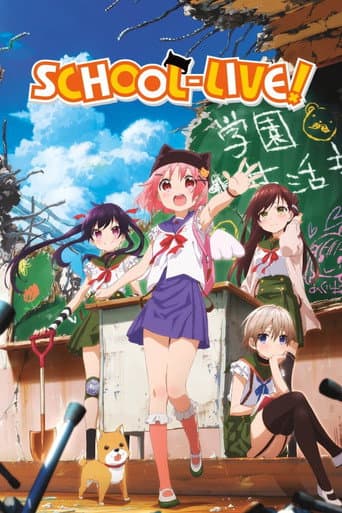 Poster for SCHOOL-LIVE!