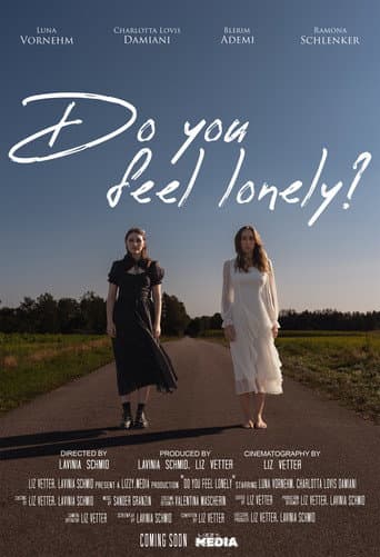 Poster for Do you feel lonely?