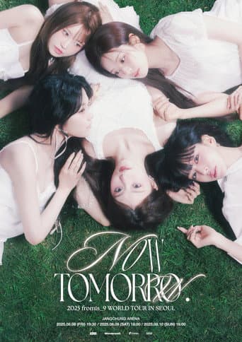 Poster for fromis_9 [NOW TOMORROW.] - Live in Seoul