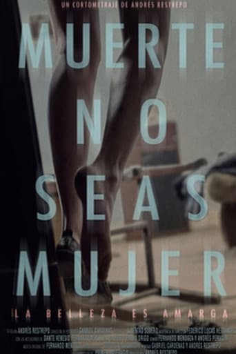 Poster for Muerte, no seas mujer