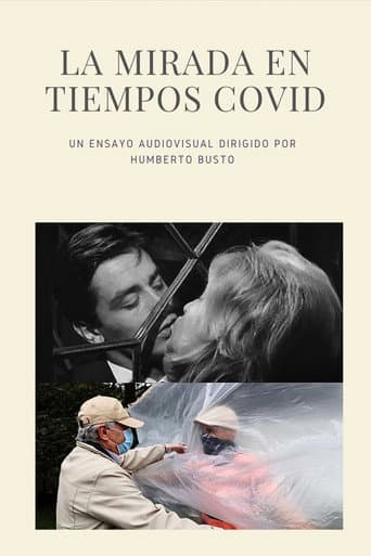 Poster for La Mirada en Tiempos COVID