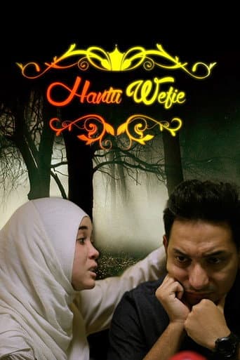 Poster for Hantu Wefie
