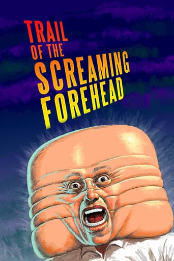 Poster for Trail of the Screaming Forehead