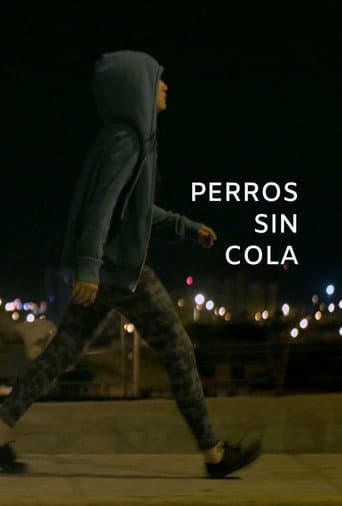 Poster for Perros sin cola